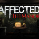 AFFECTED: The Manor - The Complete Edition